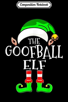 Paperback Composition Notebook: Goofball Elf Family Matching Group Christmas Journal/Notebook Blank Lined Ruled 6x9 100 Pages Book