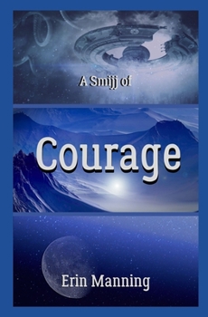 Paperback A Smijj of Courage Book