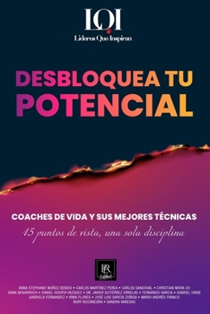 Paperback Coaches de Vida y sus Mejores Técnicas: Líderes que Inspiran [Spanish] Book