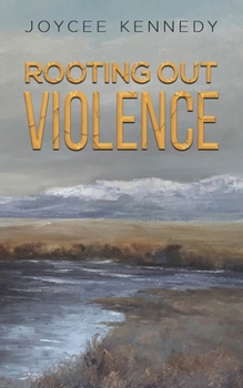 Paperback Rooting Out Violence Book