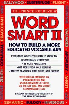 Paperback Word Smart II: 700 More Words to Help Build an Educated Vocabulary Book
