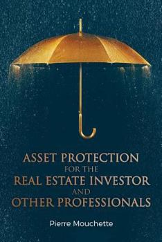 Paperback Asset Protection for the Real Estate Investor and Other Professionals Book