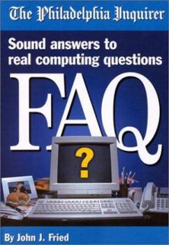 Paperback FAQ: Sound Answers to Real Computing Questions Book