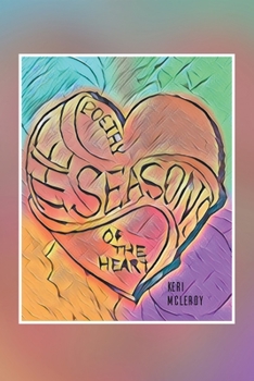 Paperback The Seasons: Poetry of the Heart Book