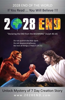 Paperback 2028 End: Declaring the End from the Beginning Book