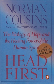 Paperback Head First: The Biology of Hope and the Healing Power of the Human Spirit Book