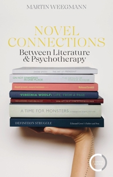 Paperback Novel Connections: Between Literature and Psychotherapy Book