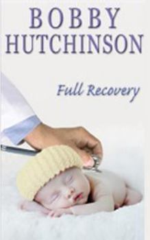 Full Recovery (Emergency!) - Book #6 of the Emergency!