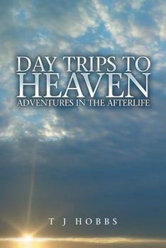 Paperback Day Trips to Heaven Book