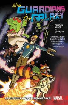Paperback All-New Guardians of the Galaxy Vol. 1: Communication Breakdown Book