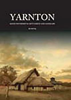 Hardcover Yarnton: Saxon and Medieval Settlement and Landscape Book