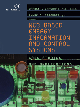 Paperback Web Based Energy Information and Control Systems: Case Studies and Applications Book