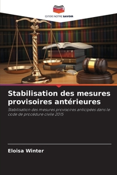 Paperback Stabilisation des mesures provisoires antérieures [French] Book