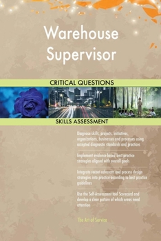 Paperback Warehouse Supervisor Critical Questions Skills Assessment Book