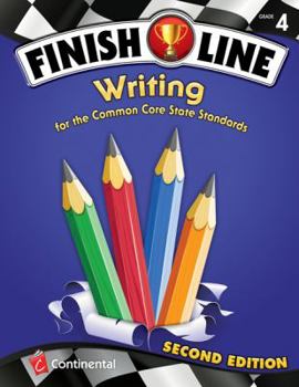 Paperback Finish Line Writing : For the Common Core State Standards Grade 4 Book