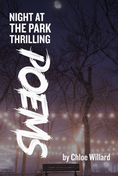 Paperback Night at the park: Thrilling Poems Book