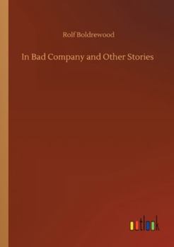 Paperback In Bad Company and Other Stories Book