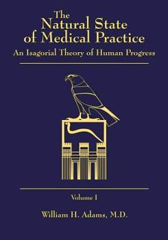 Paperback The Natural State of Medical Practice Book