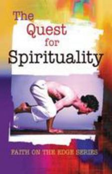 Paperback The Quest for Spirituality Book