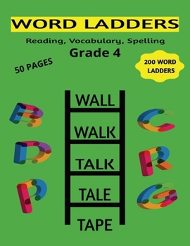 Paperback Word Ladders Grade 4: Reading, Vocabulary, and Spelling for 4th Grade Book