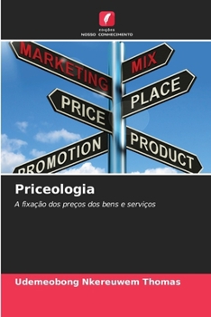 Priceologia (Portuguese Edition)