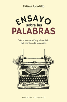 Paperback Ensayo Sobre Las Palabras [Spanish] Book