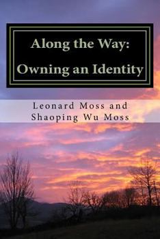 Paperback Along the Way: Owning an Identity Book