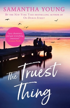 The Truest Thing - Book #4 of the Hart's Boardwalk