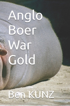 Paperback Anglo Boer War Gold Book