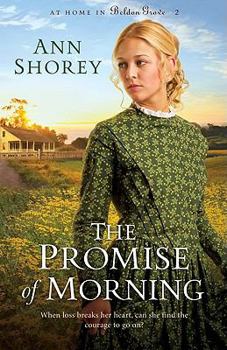 The Promise of Morning - Book #2 of the At Home in Beldon Grove
