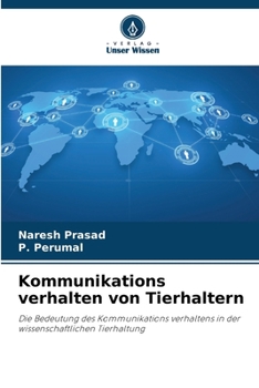 Kommunikations verhalten von Tierhaltern (German Edition)