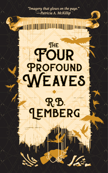 The Four Profound Weaves - Book  of the Birdverse