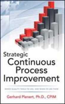 Hardcover Strategic Continuous Process Improvement Book