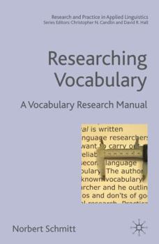 Paperback Researching Vocabulary: A Vocabulary Research Manual Book