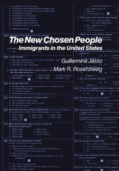 Hardcover The New Chosen People: Immigrants in the United States: Immigrants in the United States Book