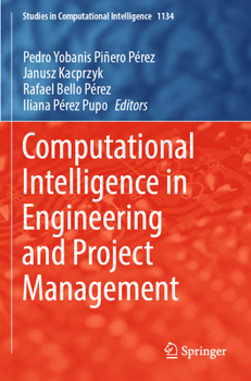 Paperback Computational Intelligence in Engineering and Project Management Book