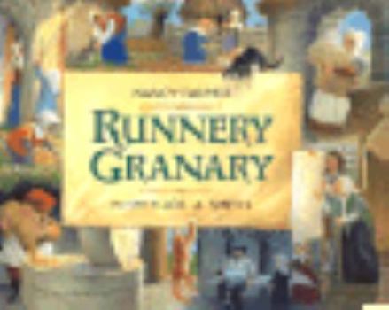 Hardcover Runnery Granary: A Mystery Must Be Solved-Or the Grain is Lost! Book