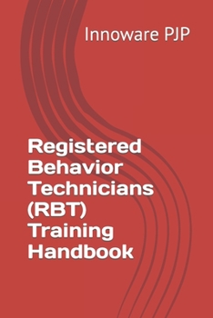 Paperback Registered Behavior Technicians (RBT) Training Handbook Book