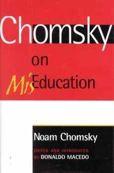 Paperback Chomsky on Miseducation Book