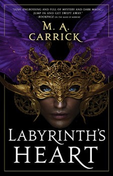 Labyrinth's Heart - Book #3 of the Rook & Rose