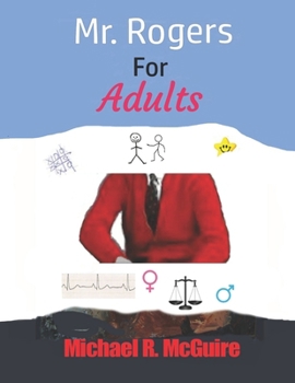 Paperback Mr. Rogers for Adults Book