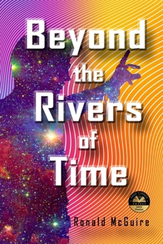 Paperback Beyond the Rivers of Time: A Novel of Distant Worlds Book