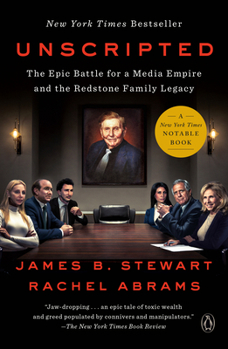 Paperback Unscripted: The Epic Battle for a Media Empire and the Redstone Family Legacy Book