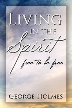 Paperback Living in the Spirit Book