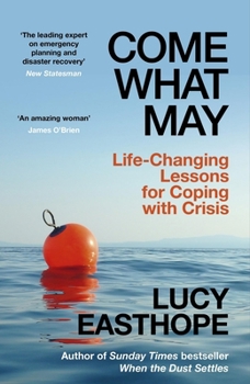Paperback Come What May: An Uplifting Guide to Navigating Hard Times from the Uk's Leading Expert on Recovery Book