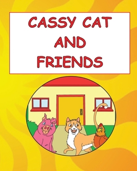 Cassy Cat and Friends