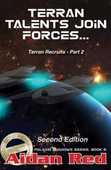 Paperback Paladin Shadows, Terran Recruits: Book 5: Terran Talents Join Forces Book