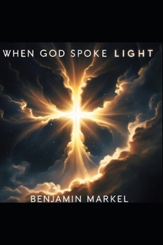 Paperback When God Spoke Light Book
