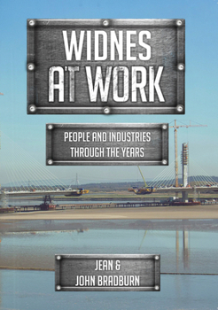 Paperback Widnes at Work: People and Industries Through the Years Book