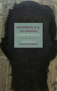 Paperback Dissipatio H.G.: The Vanishing Book